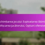 Analiza fazelor fixe: Eficiență, Rolurile jucătorilor, Statistici de scor în atac